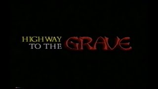 Highway To The Grave 2000 [upl. by Kohn894]