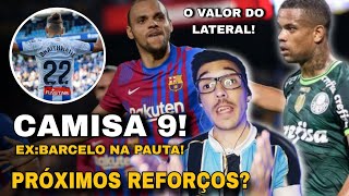 🚨✍🏻 PRÓXIMOS REFORÇOS CAMISA 9 EXBARCELONA CHEGANDO O VALOR DO LATERAL PRETENDIDO PELO GRÊMIO [upl. by Bordy]