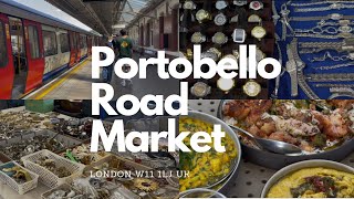 Portobello Road Market London  Lunch  Vintage jewellery  Antique shops [upl. by Alegre]