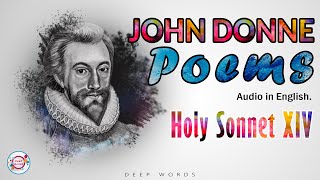 Batter my heart three persond God  Holy sonnet 14  by John Donne [upl. by Kilah]