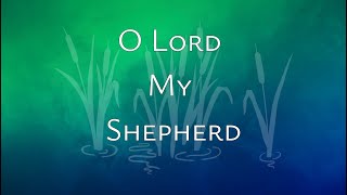 O LORD MY SHEPHERD  Hopestream Worship [upl. by Ajit194]