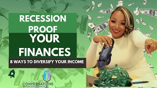 RecessionProof Your Finances 8 Ways to Diversify Your Income [upl. by Chrysler244]