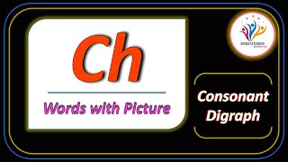 Ch Digraph  Ch story  Phonics  Ch words with pictures  Blends  Brighteaching [upl. by Eserehs]