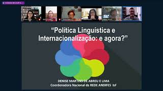 Mesa Redonda  Políticas linguísticas e Internacionalização do Ensino Superior [upl. by Neenwahs]