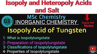 Isopoly Acid of Tungsten  Structure Properties amp Classification •MSc Chemistry• Its Chemistry time [upl. by Kin403]