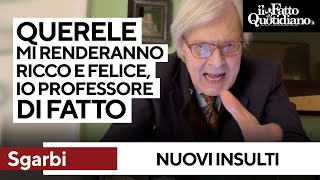 Sgarbi insiste quotIl Fatto vuole rendermi riccoquot e insulta lautore dellinchiesta [upl. by Idalia378]