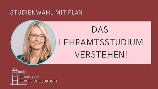 Das Lehramtsstudium verstehen [upl. by Semmes]