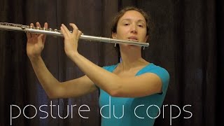 Flûte et la posture du corps  TFC [upl. by Eirrehs]