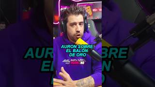 AURON sobre el balón de ORO 🏆⚽️ auronplay auron balóndeoro parati foryou fyp humor meme [upl. by Draner]