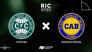 CORITIBA x ANDRAUS  04022024  Campeonato Paranaense  AO VIVO [upl. by Helgeson203]