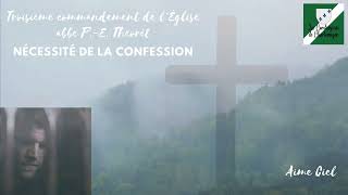 Histoire Nécessité de la confession [upl. by Ami]