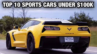 TOP 10 BEST SPORTS CARS UNDER 100K [upl. by Anilasor]