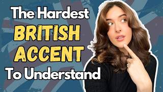 The Hardest British Accent to Understand [upl. by Yatnoed947]