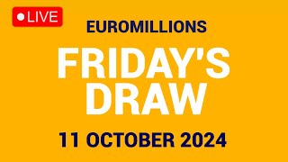 The National Lottery Euromillions Draw Live results from Friday 11 October 2024  Euro Millions [upl. by Atin193]