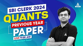 SBI Clerk Quant 2024  SBI Clerk Quant Previous Year Question Paper  By Navneet Tiwari [upl. by Atnod599]