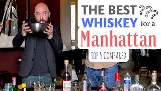 The Best Whiskey for a Manhattan Top 5 Most Recommended Whiskeys [upl. by Herr]