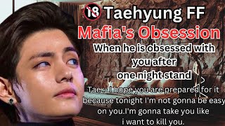 Taehyung ff  Mafias Obsession When he is obsessed with you after one night stand bts ff in tamil [upl. by Bright]