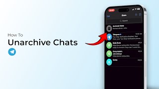 How To Unarchive Chats On Telegram [upl. by Ynnad]