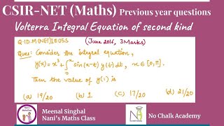 Integral Equation Volterra Integral Equation of second kind Question UGC NET QIDMNETIE05S [upl. by Lawley68]