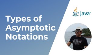 Types of Asymptotic Notations [upl. by Aynosal337]