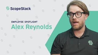 Alex Reynolds ScopeStack Spotlight  Meet the ScopeStack Team [upl. by Boehike549]