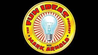 Fun Ideas Podcast 270  Fred Grandinetti Returns [upl. by Einej780]