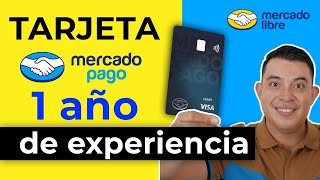 Tarjeta de crédito Mercado Pago ¡UN AÑO DE EXPERIENCIA ¿Segura ¿Vale la pena [upl. by Ashlie]