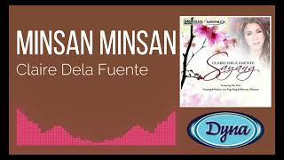 Claire Dela Fuente  Minsan Minsan Official Audio [upl. by Idoj584]