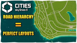 How To Use Road Hierarchy To Create Perfect Layouts In Cities Skylines 2 [upl. by Ecinreb540]