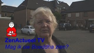 Mag ik uw Boeddha zien ZenActueel TV [upl. by Srini274]