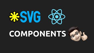 SVG Components in React [upl. by Itida868]