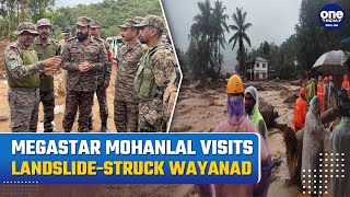 Wayanad Landslides Actor Mohanlal Visits to Landslide Zone in Army Uniform Assists in Rescue [upl. by Langan715]