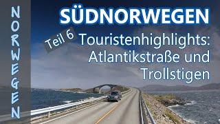 Südnorwegen  Atlantikstraße Trollstigen Jotunheimen  Teil 6 unserer Tour [upl. by Trebo]