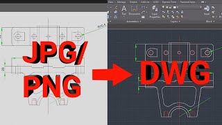 Insert JPGPNG in AutoCAD DWGeditable  AutoCAD tutorial ⏩ [upl. by Galloway]