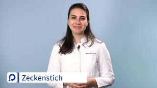 Zeckenstich  Ursachen Symptome und Behandlung  dermanostic Hautlexikon [upl. by Alisen]