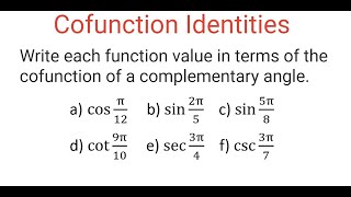 Writing FUNCTION In Terms Of COFUNCTION Of COMPLEMENTARY Angle Radians [upl. by Aleakcim]