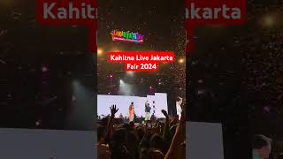 KahitnaJakarta FairKonser 2024 [upl. by Wadell974]