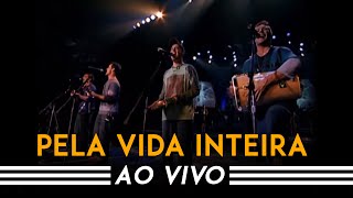 Jeito Moleque  Pela Vida Inteira Ao Vivo [upl. by Muncey]