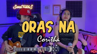 Oras Na  Coritha  Sweetnotes Cover [upl. by Eletnahs14]