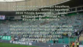 Bursaspor Tezahüratları  Çekmişiz Kafaları Dalmışız Hayallere [upl. by Erotavlas629]