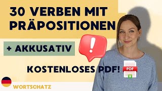 Verben mit Präpositionen  Akkusativ  30 Beispiele  Kostenloses PDF [upl. by Labina438]