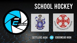 Settlers High School vs Edgemead High School [upl. by Valoniah]