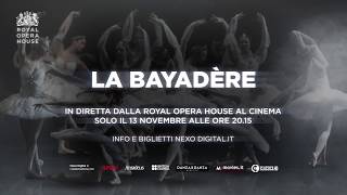 LA BAYADÈRE Solo il 13 novembre ore 2015 al cinema in diretta via satellite [upl. by Enneyehs592]