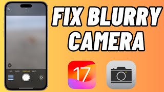 How To Fix Blurry Camera Issue On iPhone 15 15 Pro 15 Pro Max [upl. by Jacquelynn]