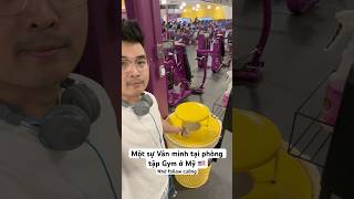 Một sự Vân minh tại phòng tập Gym ở Mỹ cuongnuocmy dulich cuocsongmy vietnamese [upl. by Anallise]