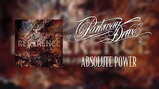 Parkway Drive  Absolute Power Lyrics [upl. by Lanti227]