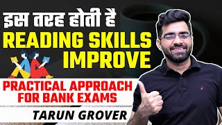 How to Improve Reading Skills for all Bank Exams  The Most Practical Approach  Tarun Grover [upl. by Ellebyam]