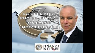 LA GERMANIA PUO’ DIVENTARE UN PAESE INGOVERNABILE [upl. by Cerelly]