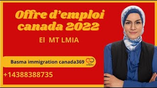 Offre demploi canada 2021EIMT LMIA basmaimmigrationcanada369contratdetravail [upl. by Eittam]