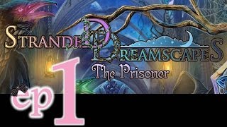 Stranded Dreamscapes The Prisoner  Ep1  wWardfire [upl. by Charity]